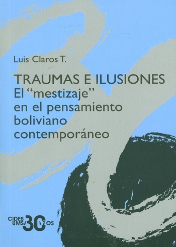TRAUMAS E ILUSIONES: EL 